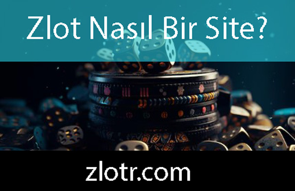 Zlot nasıl bir site olduğunu olumluca şeffaflığıyla göstermektedir.